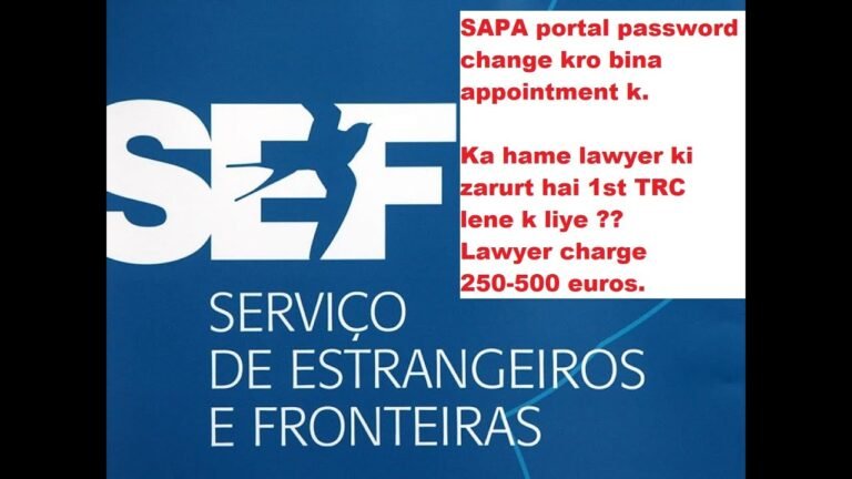 SEF Portugal Update | Change SAPA Passwords Without Appointment | Need Lawyer, 1st TRC Article 88 ?
