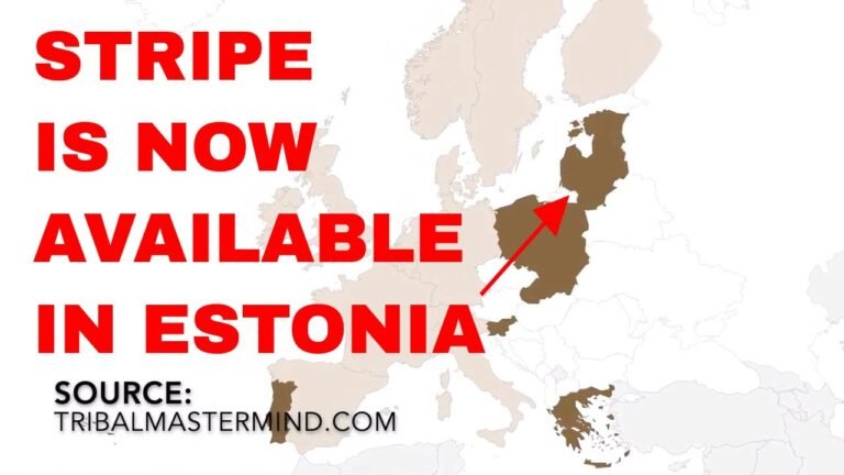 Stripe Is Now Available In Estonia. Does It Work With E-Residency?
