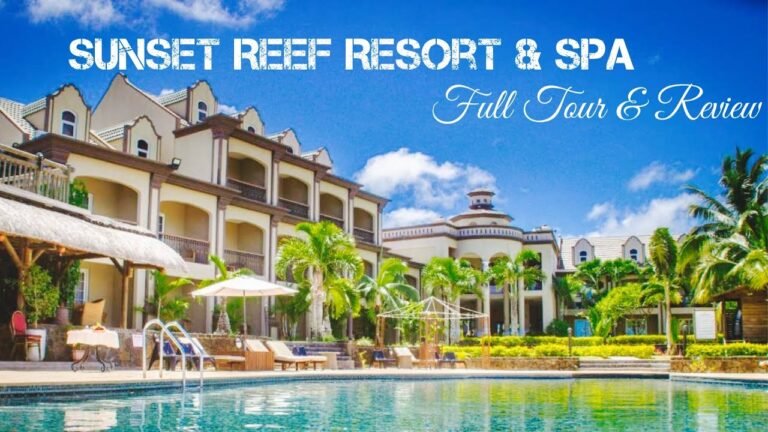 Sunset Reef Resort & Spa, Mauritius | Planning, Budget, Full tour & Review | Two days holiday & fun Sunset Reef Resort & Spa, Mauritius | Planning, Budget, Full tour & Review | Two days holiday & fun