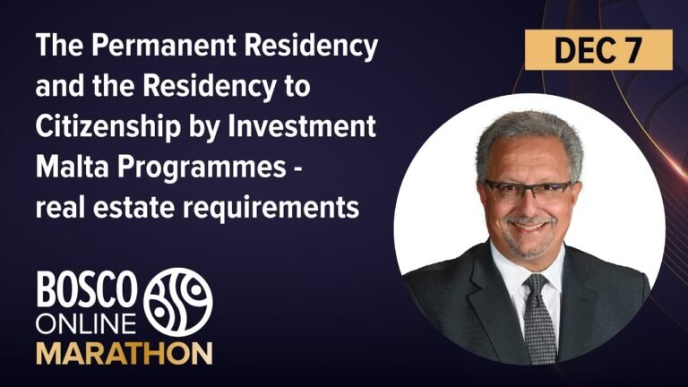 The Permanent Residency and the Residency to Citizenship by Investment Malta Programmes The Permanent Residency and the Residency to Citizenship by Investment Malta Programmes