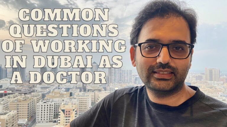 WORKING IN DUBAI AS A DOCTOR – GOLDEN VISA || SALARY || WORK CULTURE WORKING IN DUBAI AS A DOCTOR – GOLDEN VISA || SALARY || WORK CULTURE