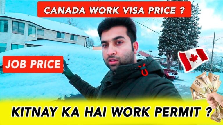What is the price of Canada work permit | Canada Work Visa Cost |