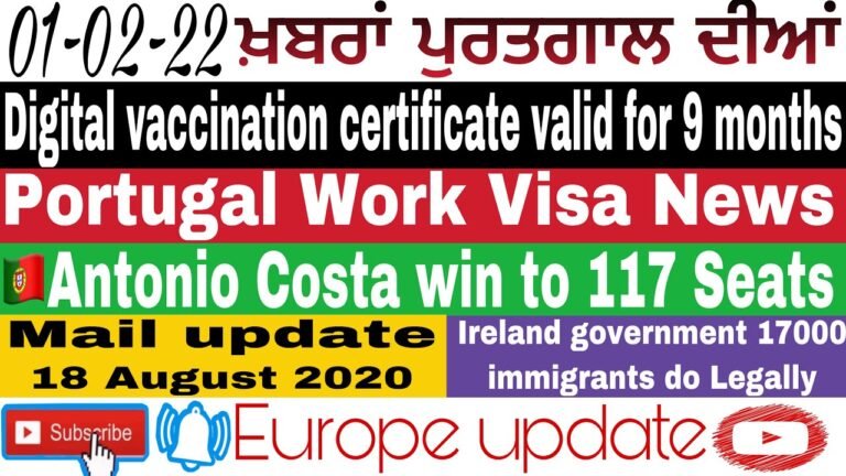 🔴01/02/22EU Vaccine Certificate Vaild For 9 Month(PORTUGAL WORK VISA)#europe #visaportugal #sefnews