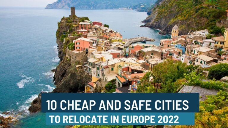 10 Cheap And safe Cities to Relocate In Europe 2022 | Budgeted Travel Europe Destination.