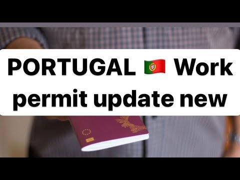 14 February 2022 PORTUGAL 🇵🇹 WORK PERMIT UPDATE NEW @YAAR PORTUGAL WALE