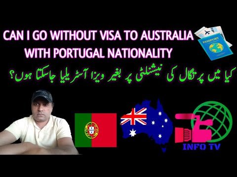 Can I Go To Australia Without Visa with Portugal Nationality|Portugal To Australia Visa law info Can I Go To Australia Without Visa with Portugal Nationality|Portugal To Australia Visa law info