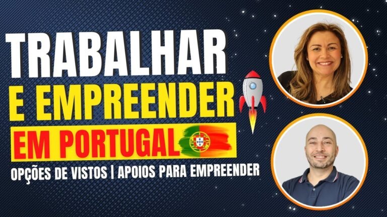 Como TRABALHAR ou EMPREENDER em PORTUGAL 2022 | EP89