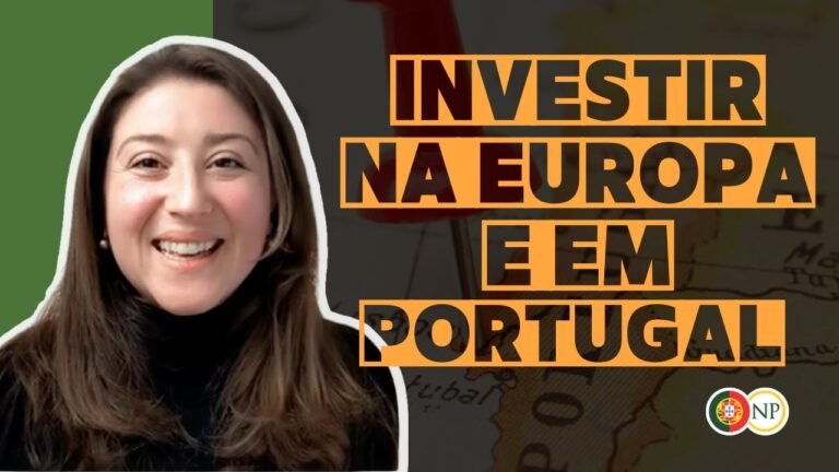 Investir na Europa e em Portugal