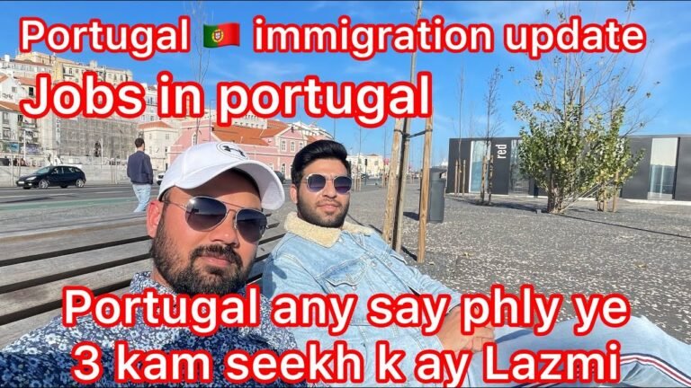 Jobs in portugal 🇵🇹 | portugal any say phly ye 3 kam Lazmi seekh k ayin?