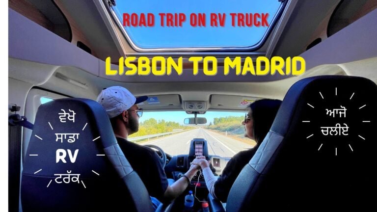 Lisbon To Madrid Road Trip 2022 | Punjabi Couple | Travel From Portugal To Spain | Europe Waale