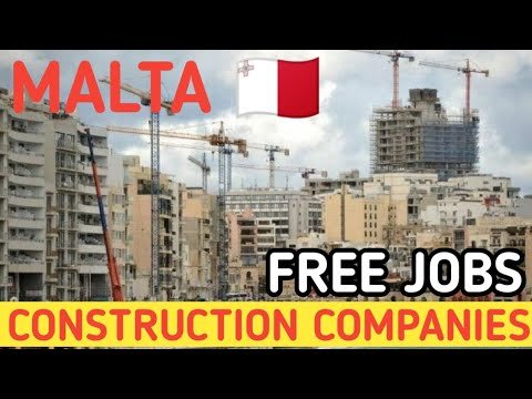 Malta 🇲🇹 Construction Companies & Vacancies | Malta JOBS | Malta construction jobs | Malta work visa