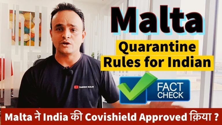 Malta Quarantine Rules for Indian Citizen | Malta Accepted Indian Vaccine Covishield ? FACTS CHECK