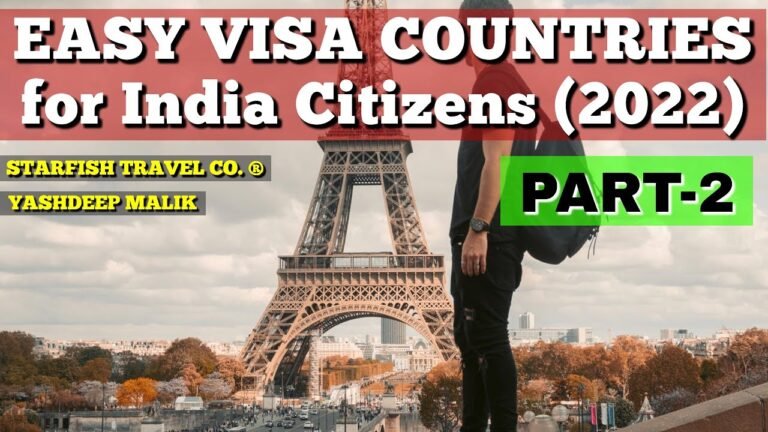 P2: Easy Visa Countries for India Citizens in 2022 (in Hindi – हिंदी में )