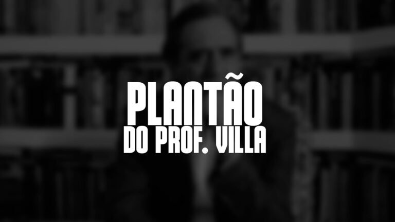 PLANTÃO DO VILLA – ELEIÇÕES 2022. ONDE ESTÁ A IDEOLOGIA?