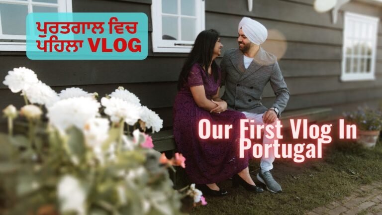 Punjabi Couple In Portugal Vlog-1 | Daily Life Vlog In Portugal 2022 | Europe Waale