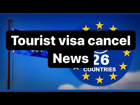 TOURIST VISA CANCEL NEWS