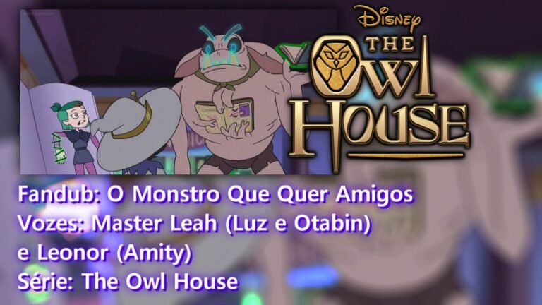 The Owl House – O Monstro que quer Amigos (Fandub-Portugal)-MLG