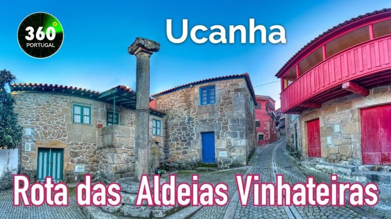 Ucanha | Rota das Aldeias Vinhateiras | Portugal