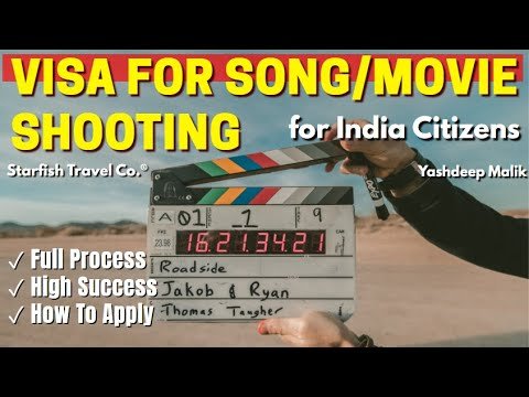 Visa for Movie/Song/Shooting || in Hindi – हिंदी में