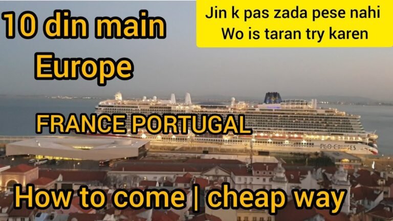 Visit Visa Europe | How to come Europe Cheap way #portugal #France