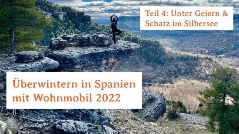 Winter 2022 in Spanien mit Womo