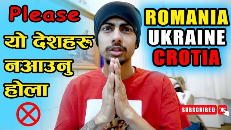 सावधान ! How is Romania, Croatia and Ukraine for Nepali ? दलालले फसाउन सक्छ