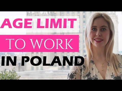 Age Limit to work in Poland ?Migrate To Europe by Daria Zawadzka Immigration Lawyer