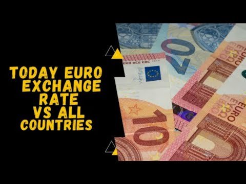 EUR € Euro Exchange Rate Today |27-2-2022| Today Euro Rate Exchange VS All Countries| FINANCE NEWS