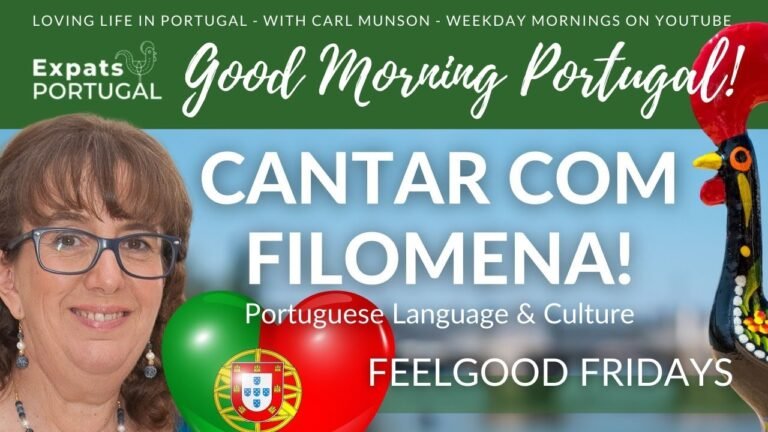 Filomena 'Feelgood' Friday – Language & Culture on the Good Morning Portugal! Show