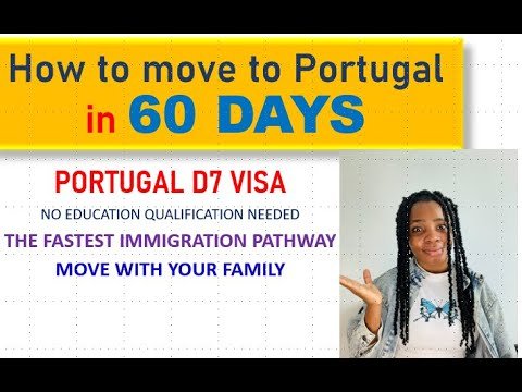 HOW TO MOVE TO PORTUGAL IN 60 DAYS |  MIGRATE WITH YOUR FAMILY  #movetoPortugal #portugalVisa