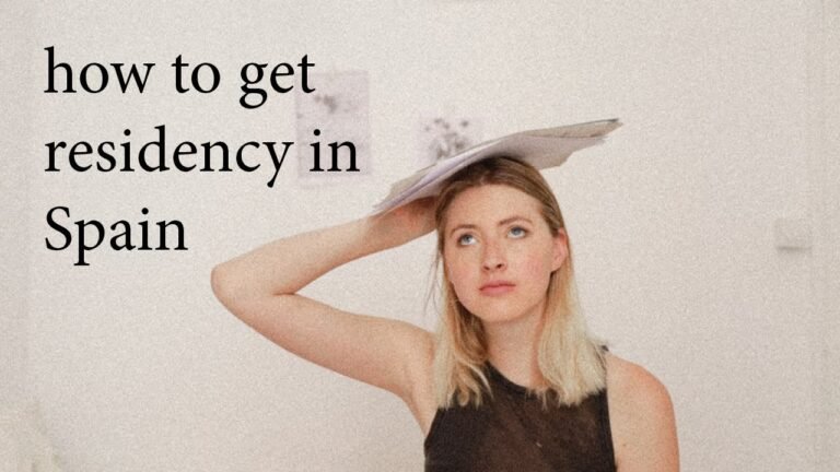 How to Get Residency in Spain