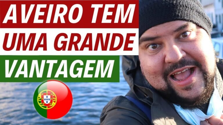 MORAR em AVEIRO, PORTUGAL em 2022? Esse MOTIVO pode te CONVENCER! | Canal Maximizar