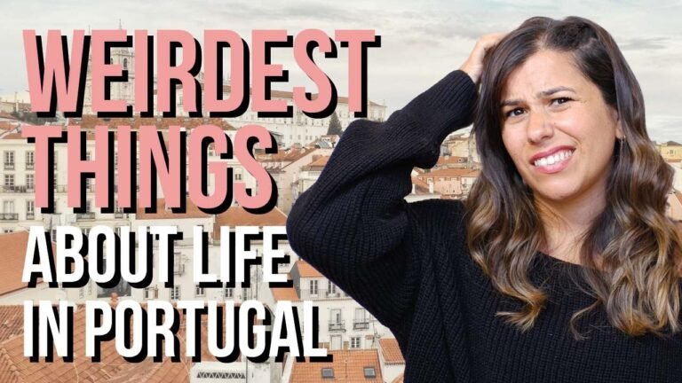 Moving to Portugal | 10 WEIRD Facts About Life in Portugal!