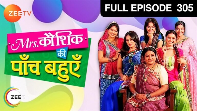 Mrs. Kaushik Ki Paanch Bahuein | Hindi TV Serial | Full Epi – 305 | Ragini, Vibha Chibber | Zee TV