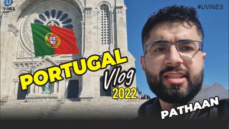 PORTUGAL VLOG 2022 | #Pathaan | Travel to Poutugal – Urdu/Pashto