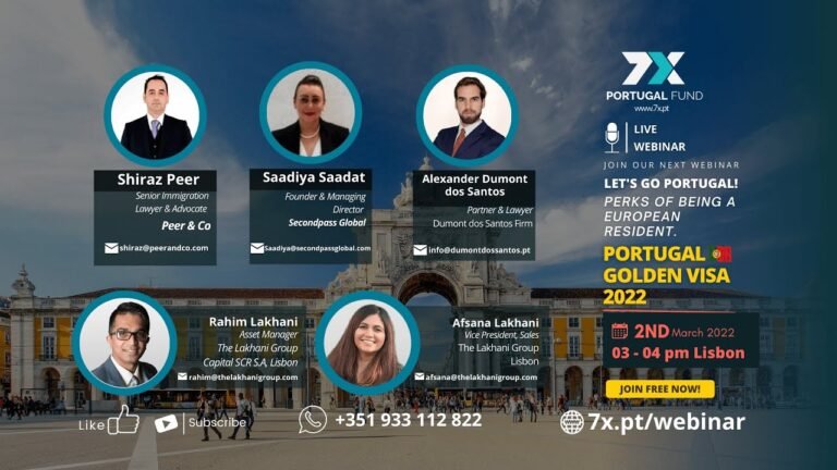 Perks of being a European resident (FULL WEBINAR) – 7X Investment Fund (Portugal Golden Visa)