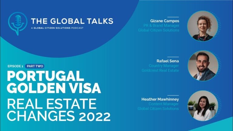 Portugal Golden Visa Changes – Real Estate 2022 (Part 2/3)