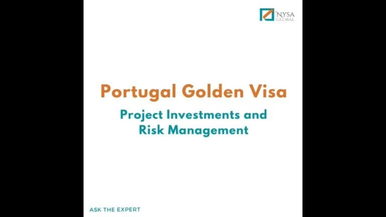 Portugal Golden Visa – Project Investments and Risk Management
