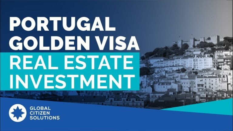 Portugal Golden Visa Real Estate Investment