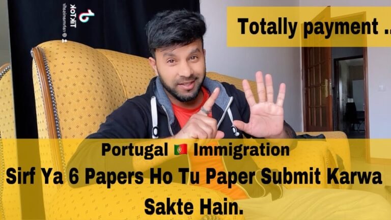 Portugal 🇵🇹 immigration paper kasy submit karwte hain portugal paper jama karwny pe kitna kahrcha