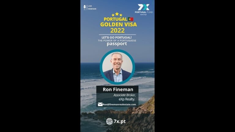 Ron Fineman : The Power of a Portuguese Passport. – 7X Fund Golden Visa 2022