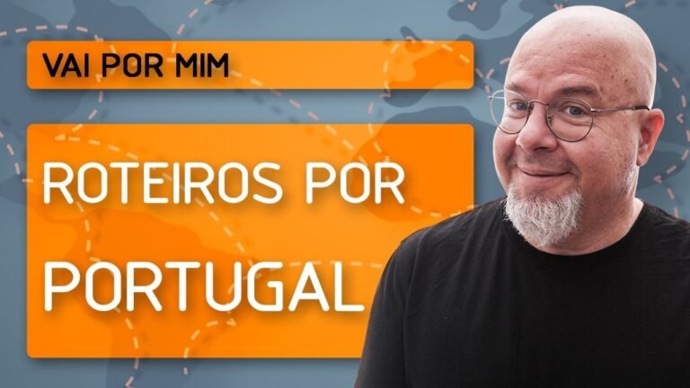 Roteiros por Portugal – Vai por mim – Oferecimento KAYAK.com.br