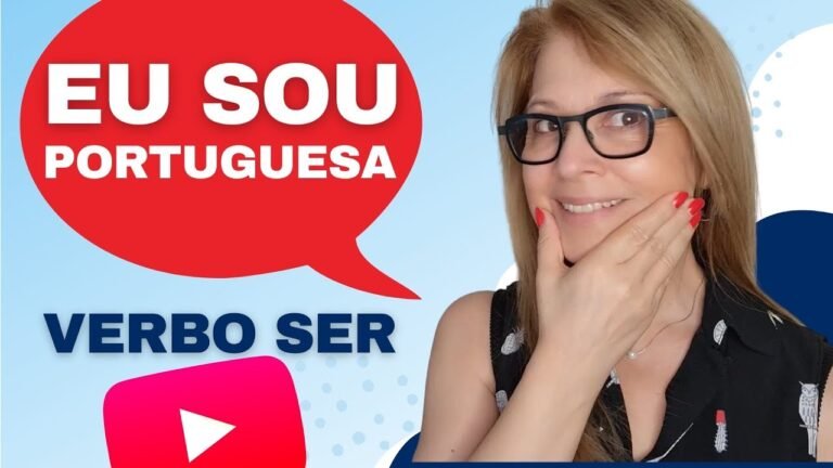 SABE USAR O VERBO SER EM PORTUGUÊS? Vamos falar Português