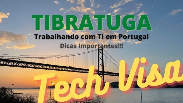 TI em Portugal – Dicas Importantes – Tech Visa