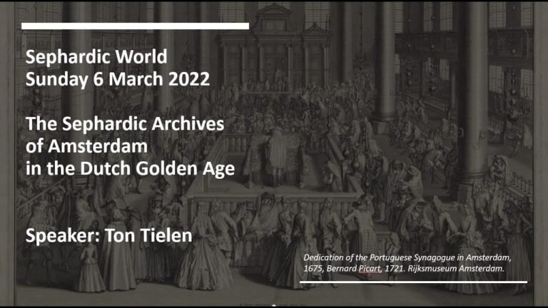 The Sephardic Archives of Amsterdam in the Dutch Golden Age