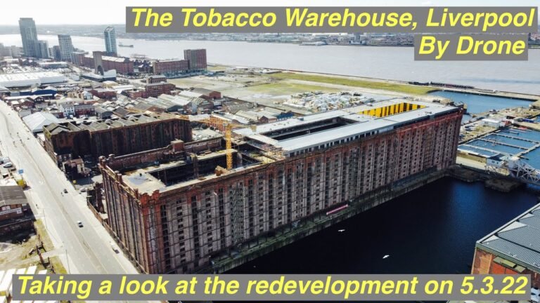 The Tobacco Warehouse, Liverpool by Drone