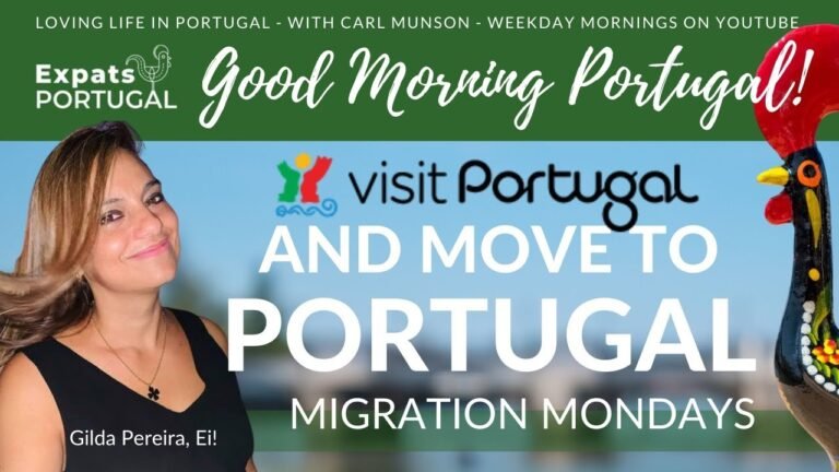 Visit Portugal & Move to Portugal with Gilda & Carl – Good Morning Portugal!