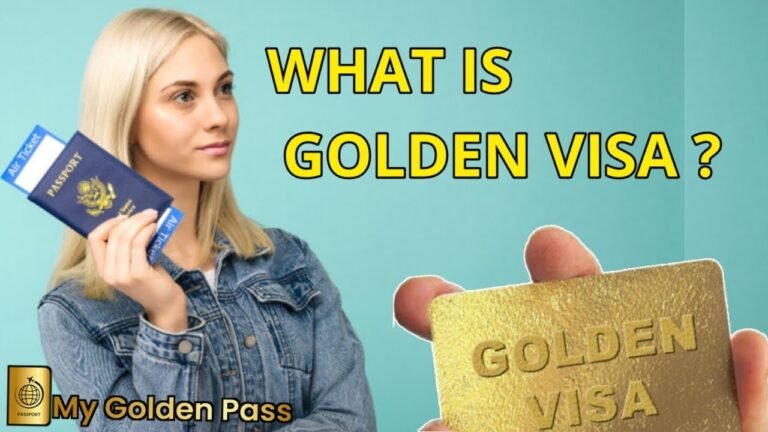 What is Golden Visa? How to get a Golden visa in 2022? [Eligibility & Benefits of Golden Visa]