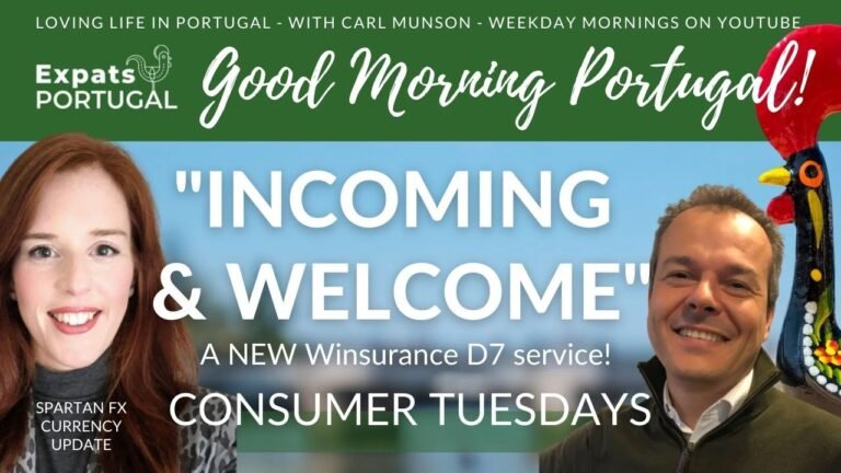 "Incoming and Welcome", a new D7 insurance service – The Good Morning Portugal! Show