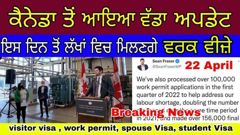 5 Big updates from canada | Breaking News |Canada work , PR visa 22 April 2022